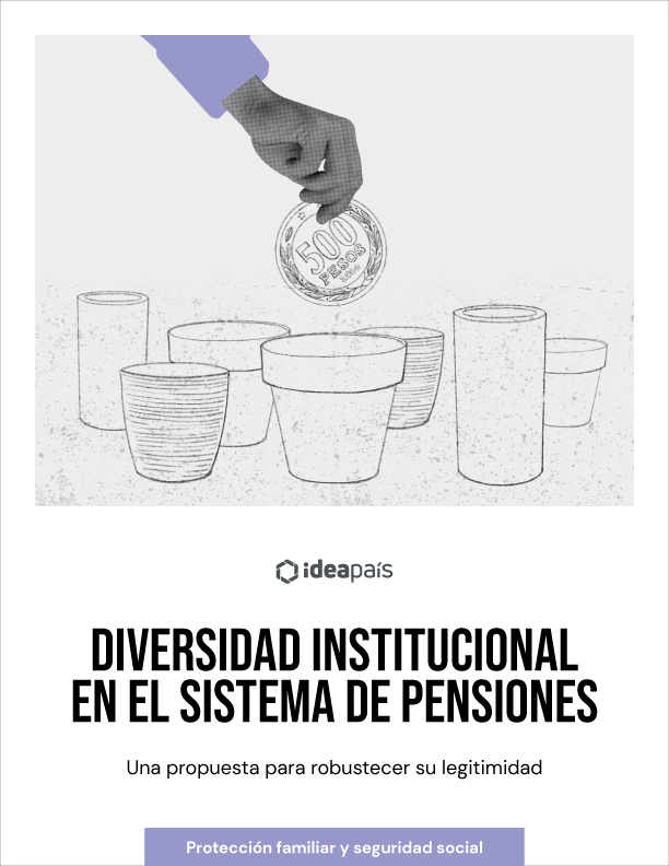 Diversidad institucional en el sistema de pensiones: Una propuesta para robustecer su legitimidad.