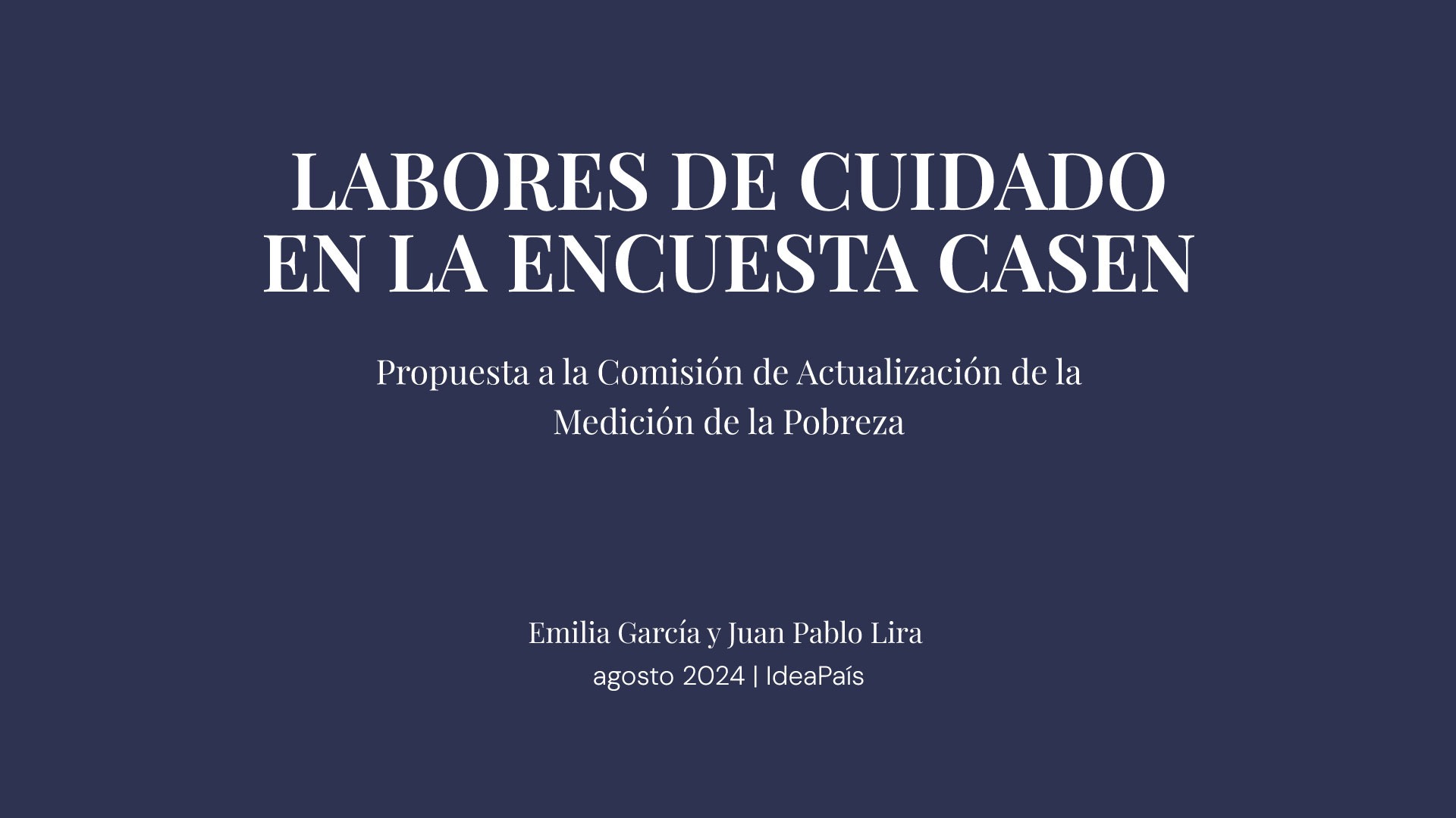 Presentación: Labores de cuidados en la encuesta Casen