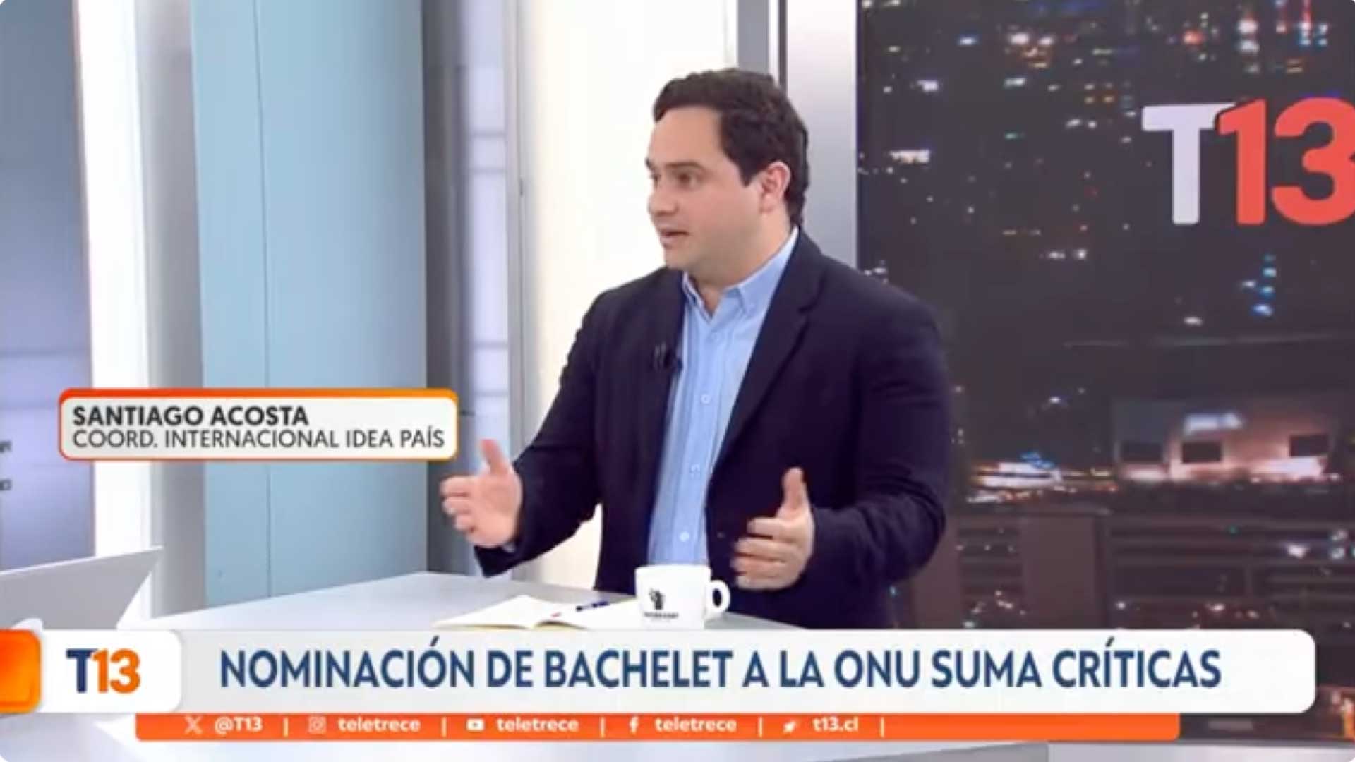 Santiago Acosta sobre la nominación de Michelle Bachelet a la ONU | T13 Noche
